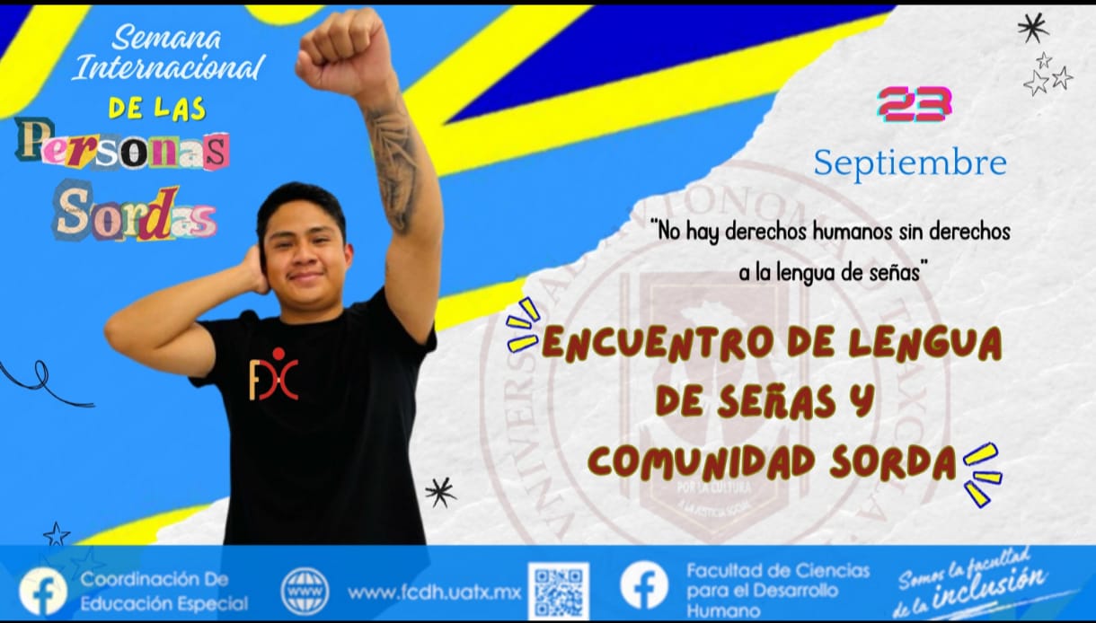 Educación Especial UATx reafirma su vínculo con la comunidad sorda