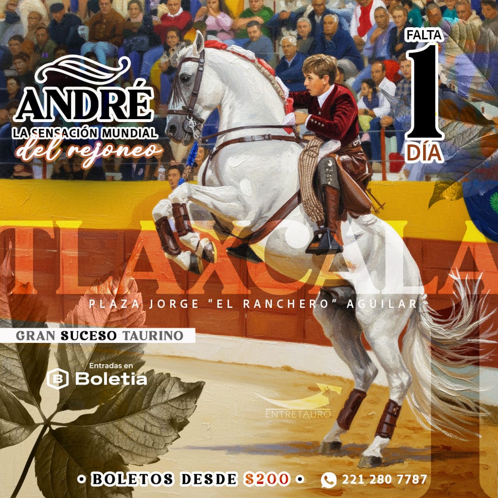 Tlaxcala se viste de gala para una tarde de rejoneo con la presentación de ANDRÉ, Miriam Cabas y el tlaxcalteca Jesús Sosa