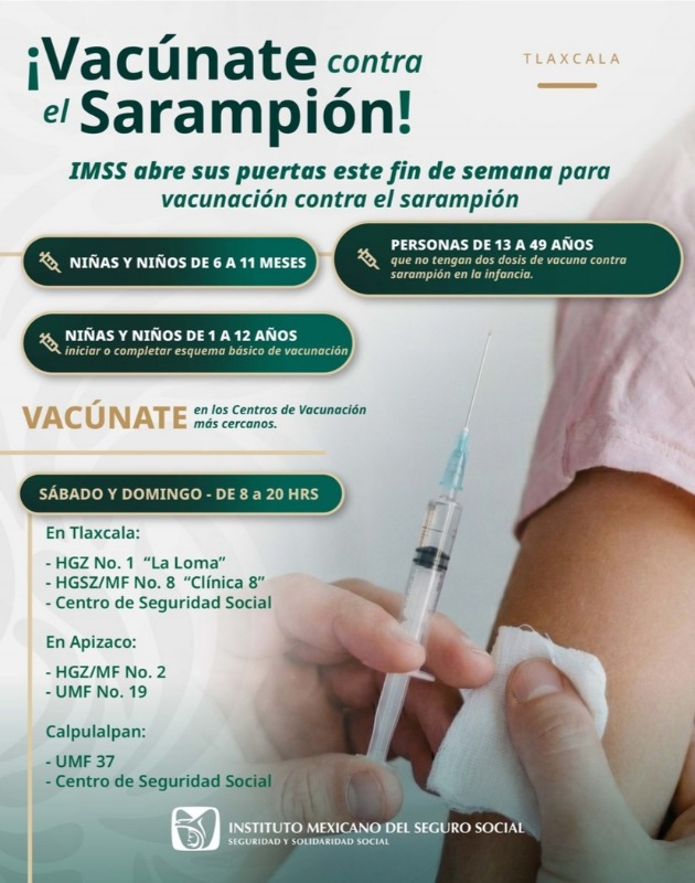 Invita IMSS Tlaxcala a la jornada de vacunación contra sarampión este fin de semana