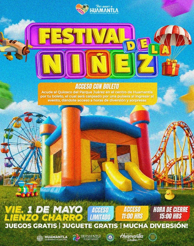 Huamantla celebrará a las niñas y niños con gran festival familiar este viernes 1 de mayo