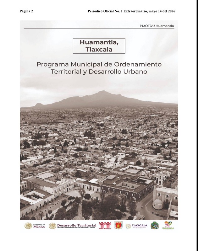 Huamantla fortalece su futuro con la publicación del Programa Municipal de Ordenamiento Territorial y Desarrollo Urbano